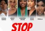 Soraia Ramos, Wendy Shay, Nomcebo Zikode, Spice Diana & Perola - Stop Violence & Discrimination