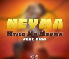 Neyma feat. Ziqo – Xtilo Xa Neyma