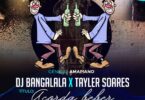 Dj Bangalala X Tayler Soares - acorda beber flp