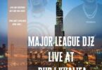 Major League Djz – Amapiano Balcony Mix (Live at Burj Khalifa in Dubai) (FIFA World Cup)