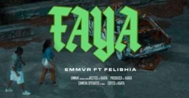 EMMVR - Faya (feat. Felishia)
