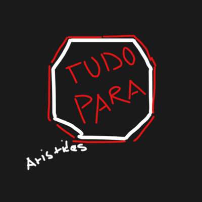 Aristides - Tudo Para
