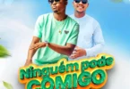 Focus Man – Ninguém Pode Comigo (Feat. Justino Ubakka)