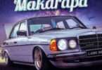 Lane Records – Makarapa feat. Prince Benza & Makhadzi
