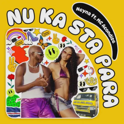 Neyna – Nu Ka Sta Para (feat. Mc Acondize)