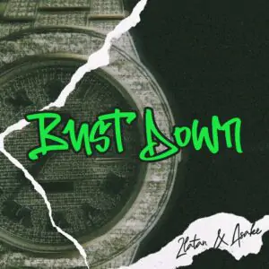 Zlatan – Bust Down (feat. Asake) | MP3 Download