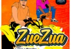 Lirico – Zue Zua (ft. Bander)