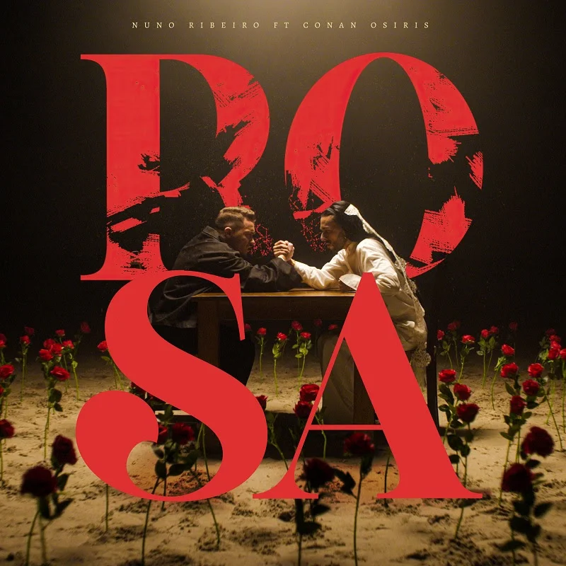 Nuno Ribeiro – Rosa Feat Conan Osiris