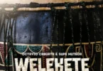 Octávio Cabuata & Supe Muteca – Welekete