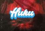 Tommy Flavour & Alikiba – Huku (feat. Iyanya)