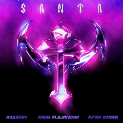 Rvssian – Santa (feat. Rauw Alejandro & Ayra Starr)